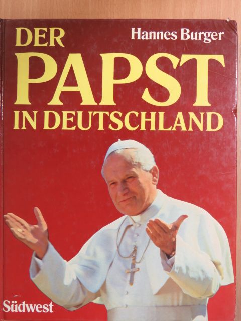 Bruno Moser - Der Papst in Deutschland [antikvár]