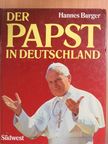 Bruno Moser - Der Papst in Deutschland [antikvár]