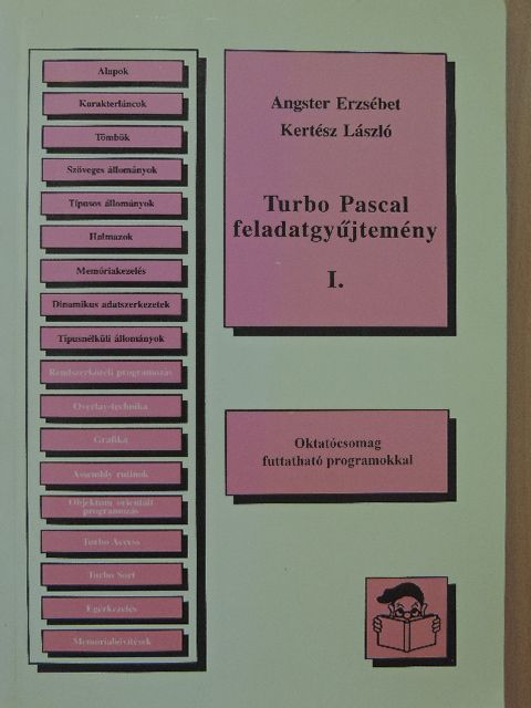 Angster Erzsébet - Turbo Pascal feladatgyűjtemény I. [antikvár]