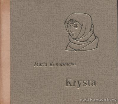 KONOPNICKA, MARIA - Krysta [antikvár]