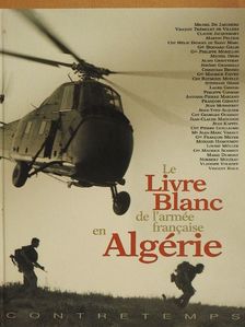 Jean Kappel - Le Livre Blanc de l'armée francaise en Algérie [antikvár]