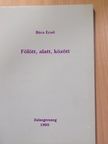 Bécs Ernő - Fölött, alatt, között [antikvár]
