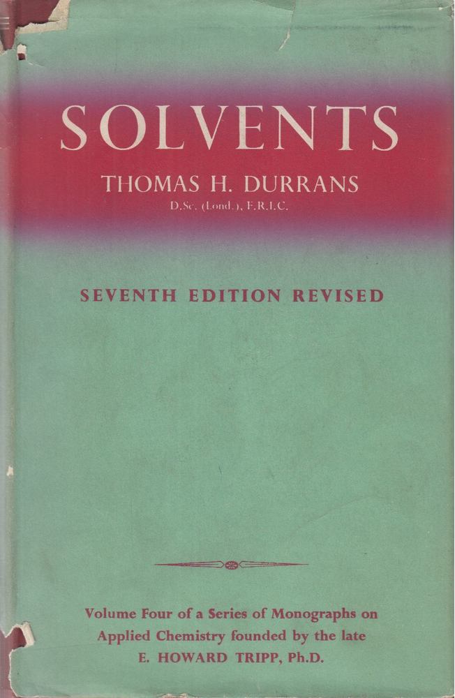 Thomas H. Durrans - Solvents [antikvár]