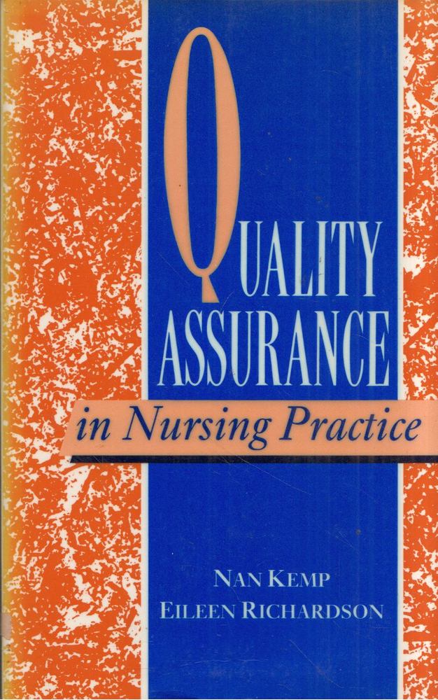 Nan Kemp, Eileen Richardson - Quality Assurance in Nursing Practice [antikvár]