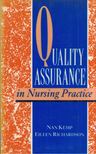 Nan Kemp, Eileen Richardson - Quality Assurance in Nursing Practice [antikvár]