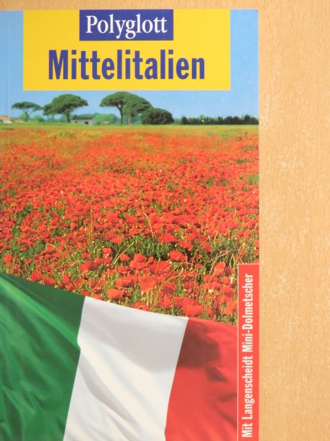 Monika Pelz - Mittelitalien [antikvár]