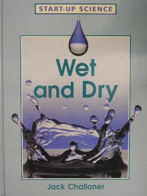 Jack Challoner - Wet and Dry [antikvár]