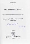 Végvári Vazul - Kelj föl lantom, citerám (dedikált) [antikvár]