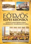 Miklós Magda - Eötvös Képes Krónika 2012/2013 [antikvár]