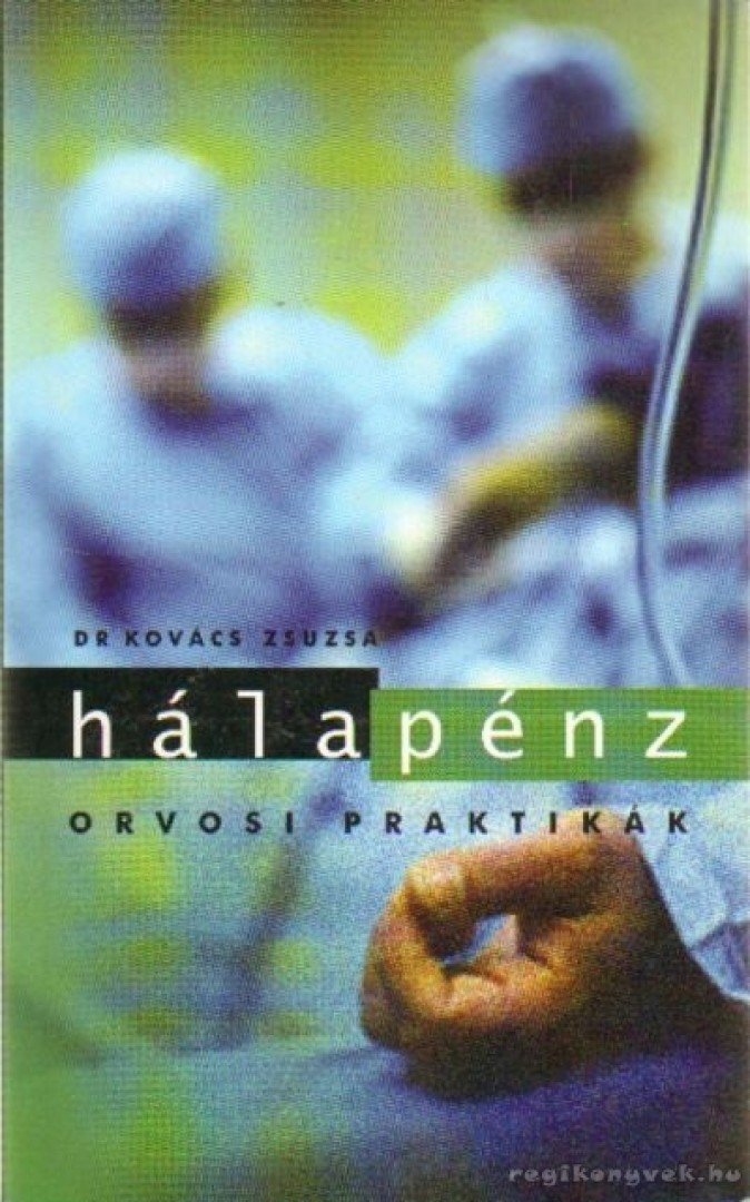 KOVÁCS ZSUZSA - Hálapénz [antikvár]