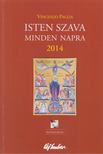 Vincenzo Paglia - Isten szava minden napra 2014 [antikvár]