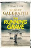 Robert Galbraith - The Running Grave (Cormoran Strike Series Book 7)