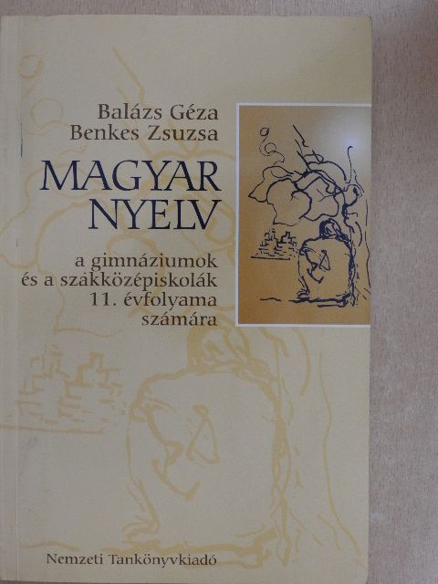 Balázs Géza - Magyar nyelv 11. [antikvár]