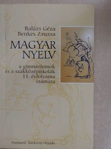 Balázs Géza - Magyar nyelv 11. [antikvár]