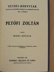 Déri Gyula - Petőfi Zoltán/A negyvenes évekből [antikvár]
