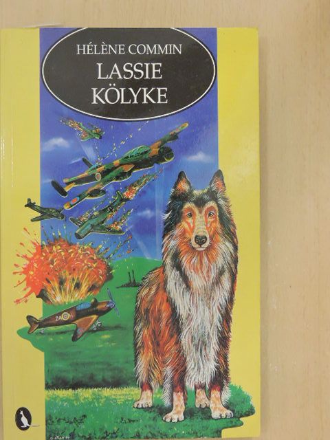 Héléne Commin - Lassie kölyke [antikvár]