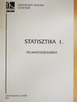 Dr. Molnár Mihályné - Statisztika 1. - Feladatgyűjtemény [antikvár]