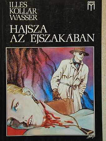 Illés - Hajsza az éjszakában [antikvár]