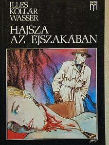 Illés - Hajsza az éjszakában [antikvár]
