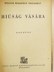 William Makepiece Thackeray - Hiúság vására I-II. [antikvár]