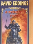 David Eddings - A gyémánt trón [antikvár]