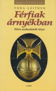 Thea Leitner - Férfiak árnyékban [antikvár]