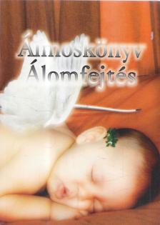 BÖRDŐS JÁNOS - Álmoskönyv - Álomfejtés [antikvár]