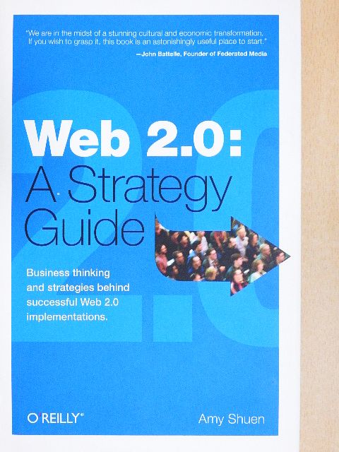 Amy Shuen - Web 2.0: A Strategy Guide [antikvár]