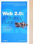 Amy Shuen - Web 2.0: A Strategy Guide [antikvár]