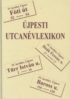 Kadlecovits Géza - Újpesti utcanévlexikon [antikvár]