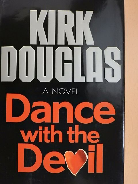 Kirk Douglas - Dance with the Devil [antikvár]