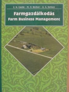 A. Gene Nelson - Farmgazdálkodás [antikvár]