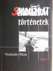 Hodosán Róza - Szamizdat történetek [antikvár]