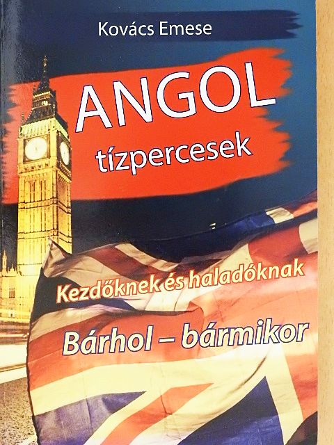 Kovács Emese - Angol tízpercesek [antikvár]