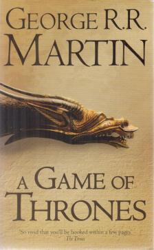 George R. R. Martin - A Game of Thrones [antikvár]