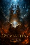 Bodo Jay T. - Gyémántfény [eKönyv: epub, mobi]