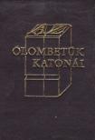Mautner József - Az ólombetűk katonái [antikvár]