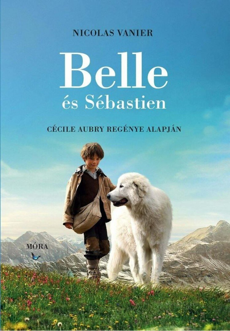 Nicolas Vanier - Belle és Sebastien [antikvár]