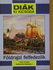 Tari Endre - Földrajzi felfedezők [antikvár]