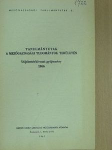 Tanulmányutak a mezőgazdasági tudományok területén [antikvár]