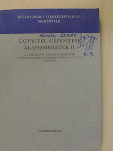 Ferenczi István - Ügyvitel-gépesítési alapismeretek II. [antikvár]