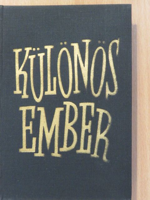Zalka Miklós - Különös ember (dedikált példány) [antikvár]