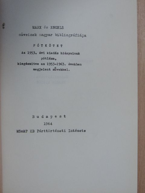 Engels - Marx és Engels műveinek magyar bibliográfiája [antikvár]