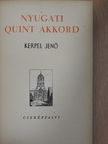 Kerpel Jenő - Nyugati quint akkord [antikvár]