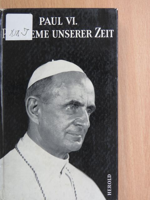 Paul VI. - Probleme unserer Zeit [antikvár]