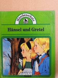 Gebrüder Grimm (Grimm testvérek) - Hänsel und Gretel [antikvár]