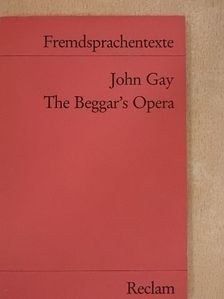 John Gay - The Beggar's Opera [antikvár]
