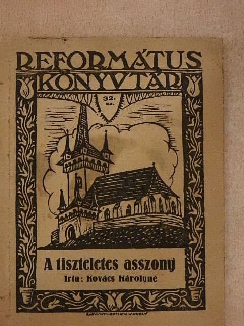 Kovács Károlyné - A tiszteletes asszony [antikvár]