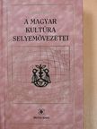 Zelnik József - A magyar kultúra selyemövezetei (dedikált példány) [antikvár]