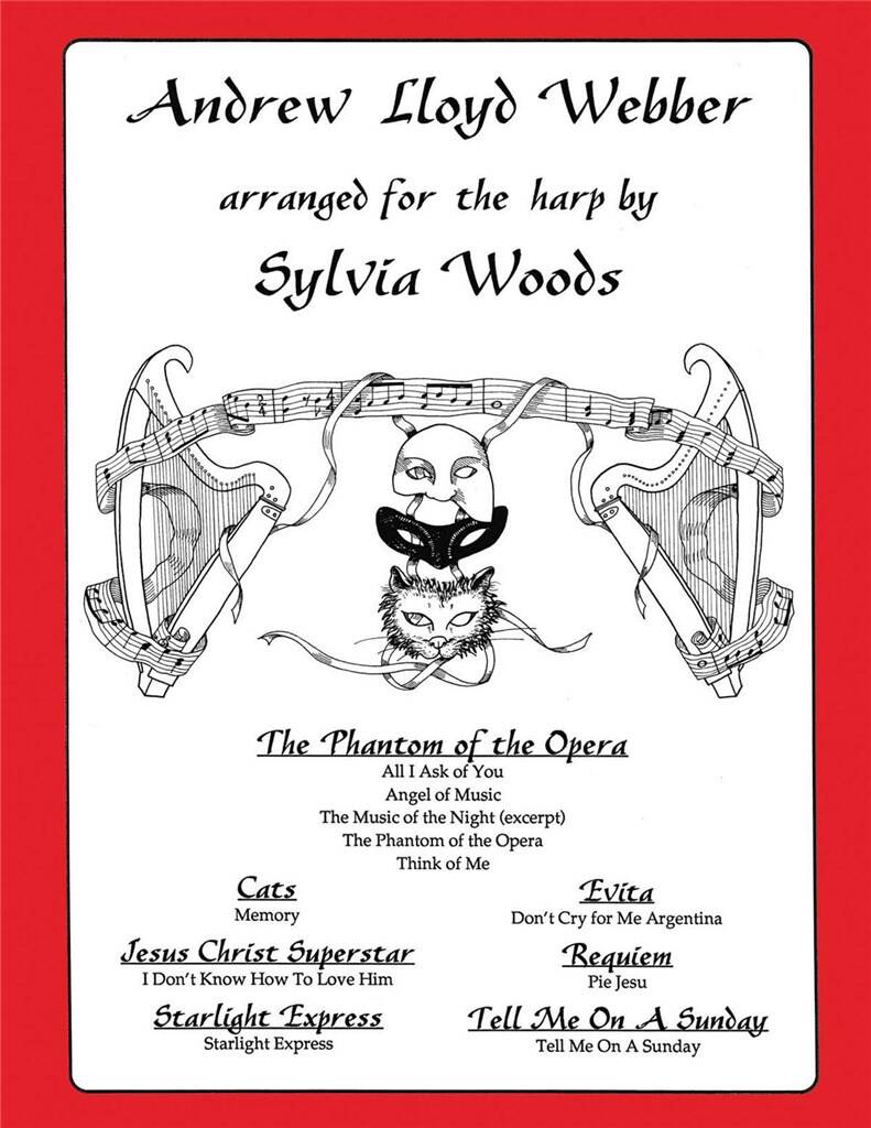 WEBBER, - THE PHANTOM OF THE OPERA. ARR. FOR THE  HARP BY SYLVIA WOODS